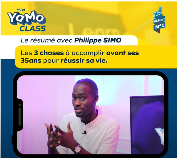 YaMo Class Leçon 1 (Le Résumé) - Les 3 choses à accomplir avant ses 35 ans pour réussir sa vie